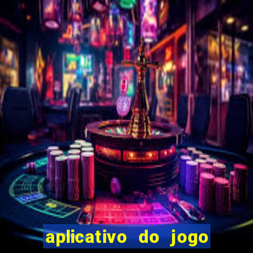 aplicativo do jogo do tig