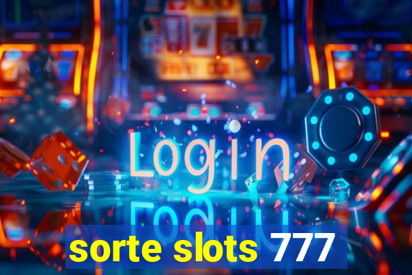 sorte slots 777