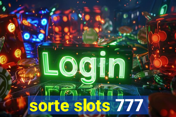 sorte slots 777