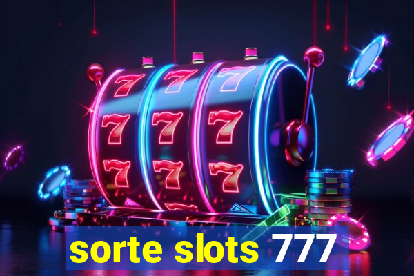 sorte slots 777