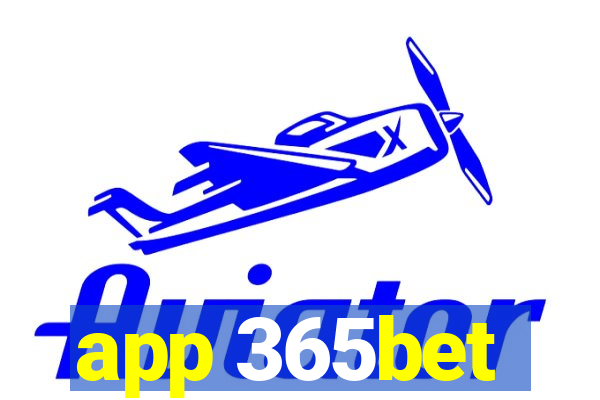 app 365bet