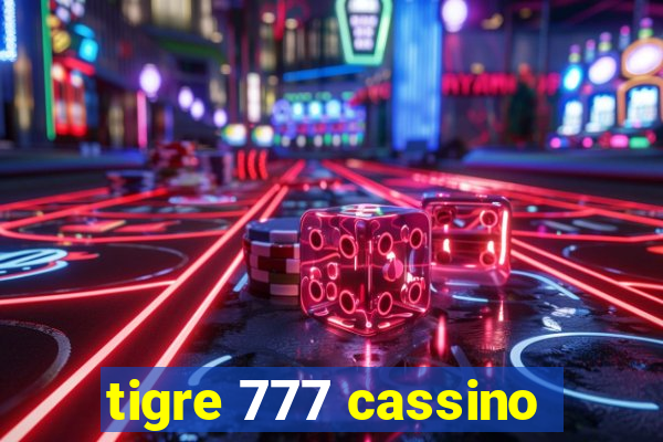 tigre 777 cassino