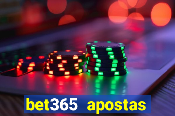 bet365 apostas online futebol