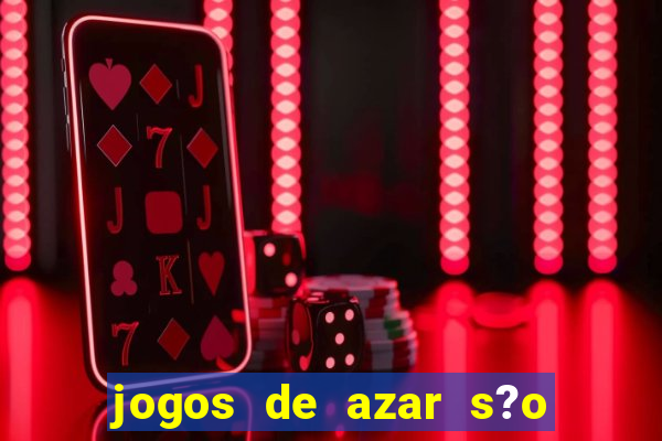 jogos de azar s?o legais no brasil