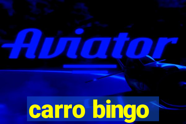 carro bingo