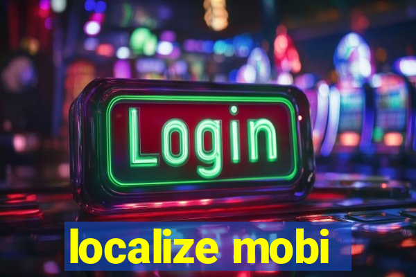 localize mobi