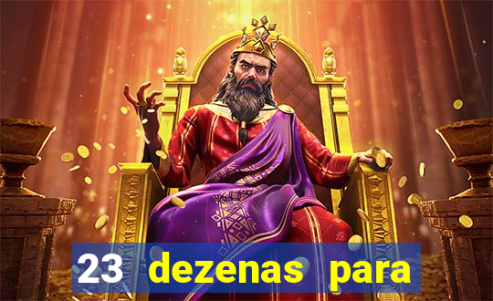 23 dezenas para lotofácil com retorno do investimento