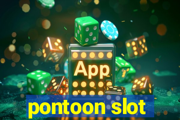 pontoon slot