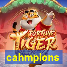 cahmpions