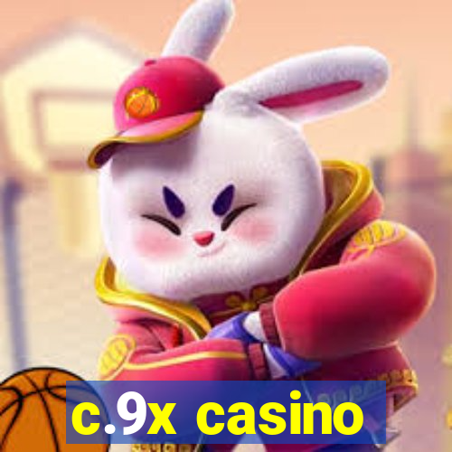 c.9x casino