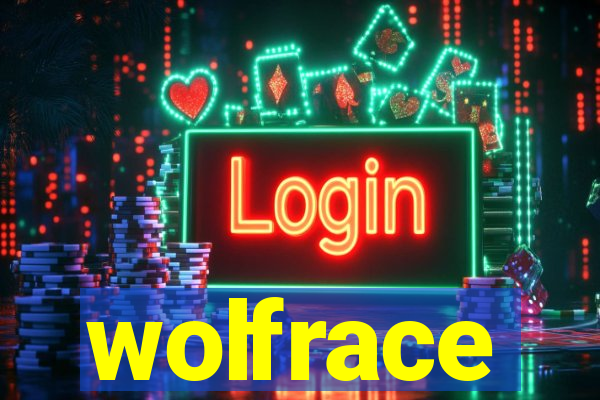 wolfrace