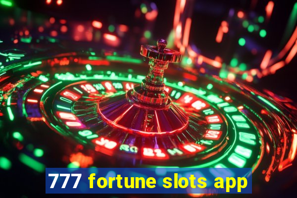 777 fortune slots app