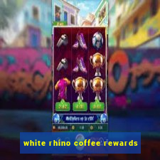 white rhino coffee rewards