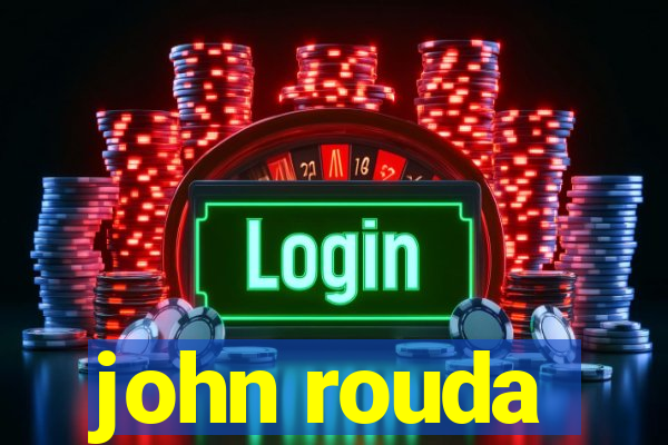 john rouda