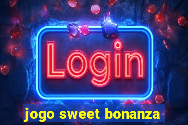 jogo sweet bonanza