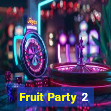 Fruit Party 2