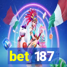 bet 187