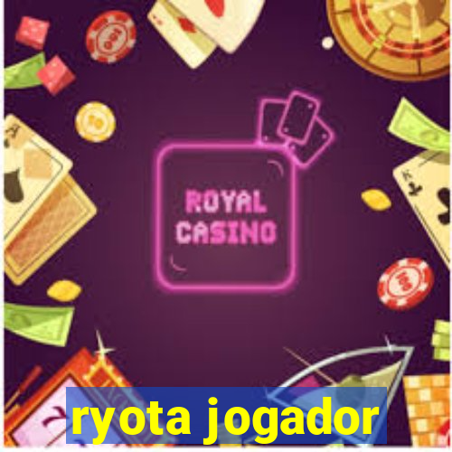 ryota jogador