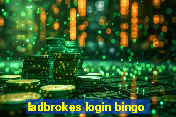 ladbrokes login bingo