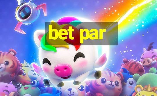 bet par