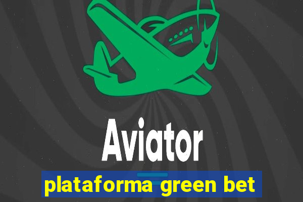 plataforma green bet