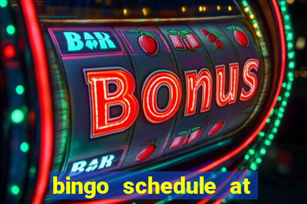 bingo schedule at mohegan sun