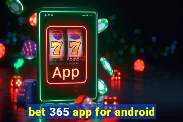 bet 365 app for android