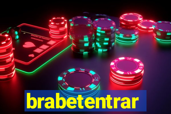 brabetentrar