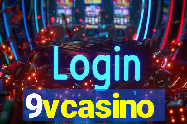 9vcasino