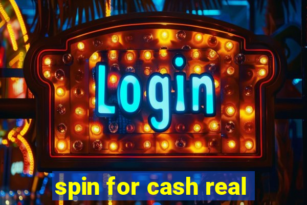 spin for cash real