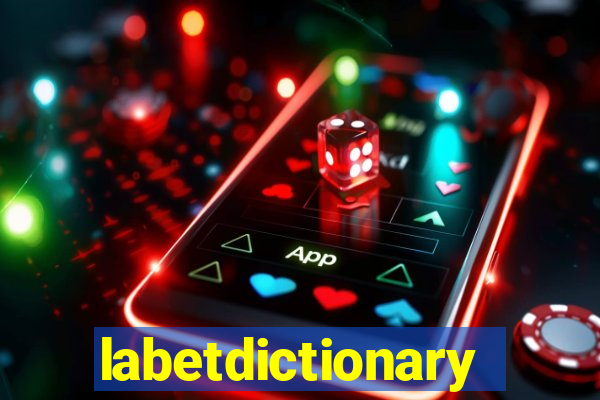 labetdictionary