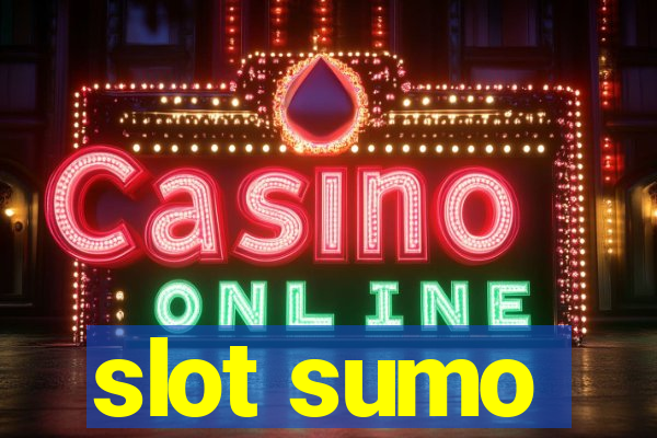 slot sumo