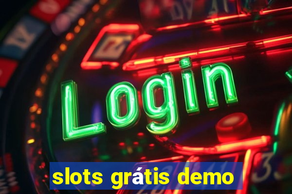 slots grátis demo