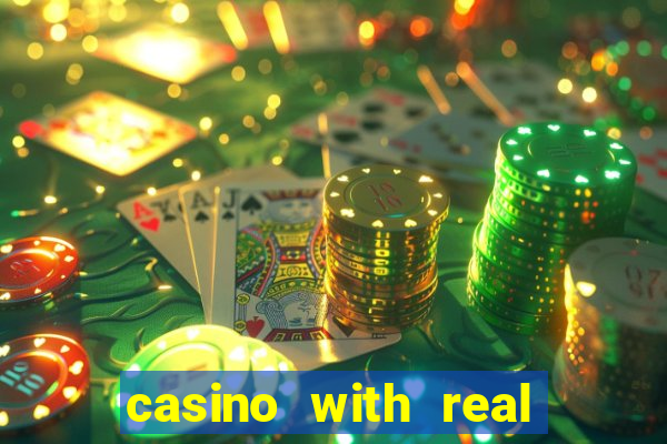 casino with real money online