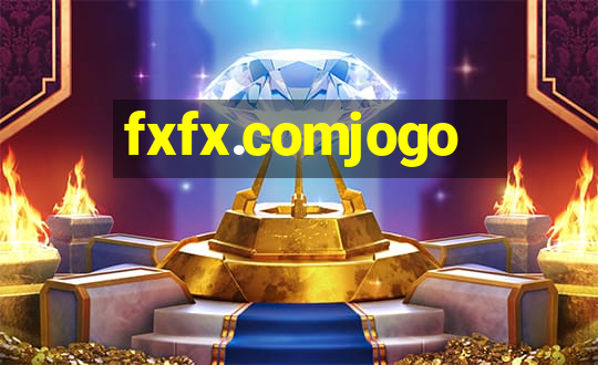 fxfx.comjogo