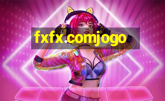 fxfx.comjogo