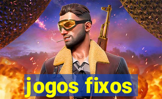 jogos fixos