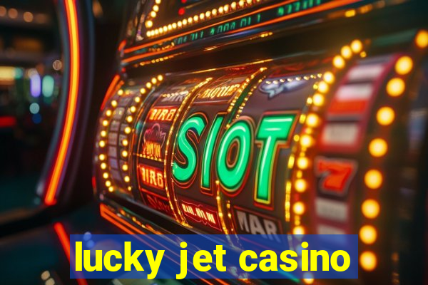 lucky jet casino