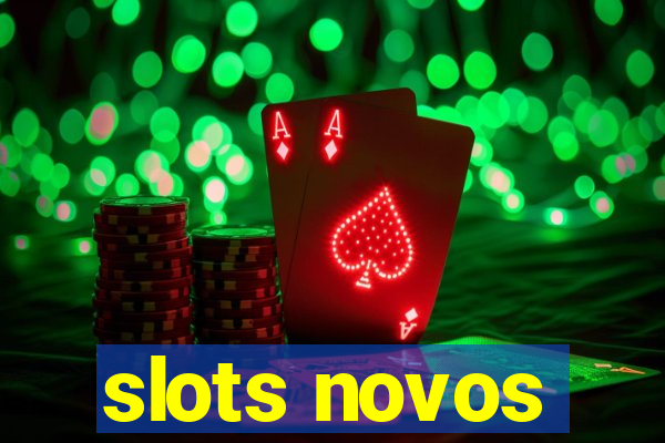 slots novos