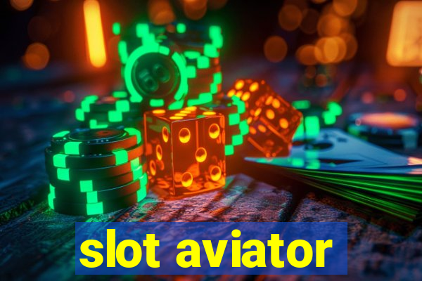 slot aviator