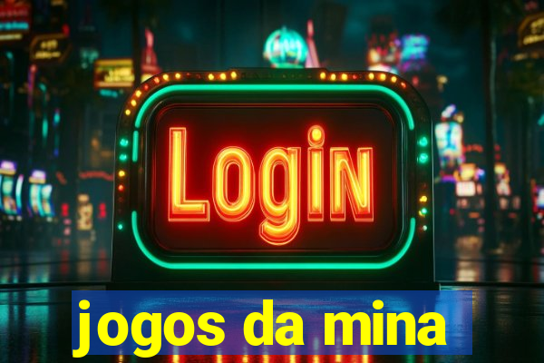 jogos da mina