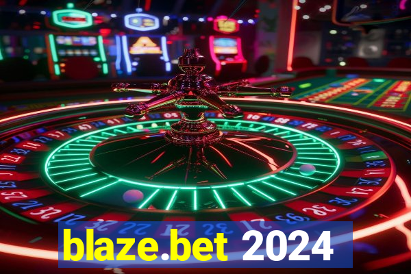 blaze.bet 2024