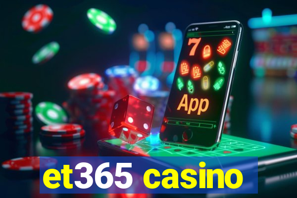 et365 casino