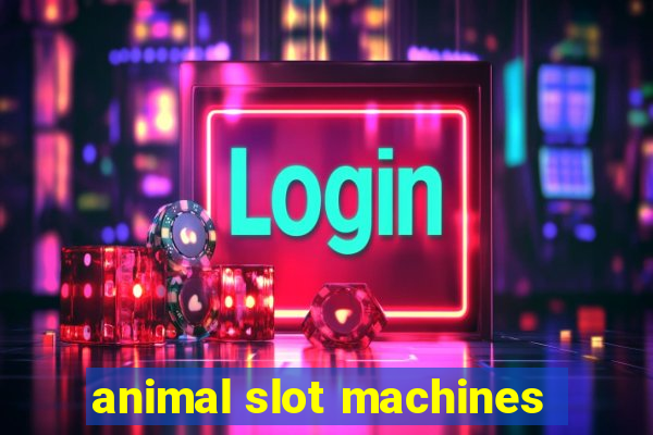 animal slot machines