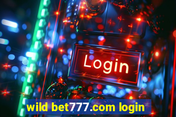 wild bet777.com login