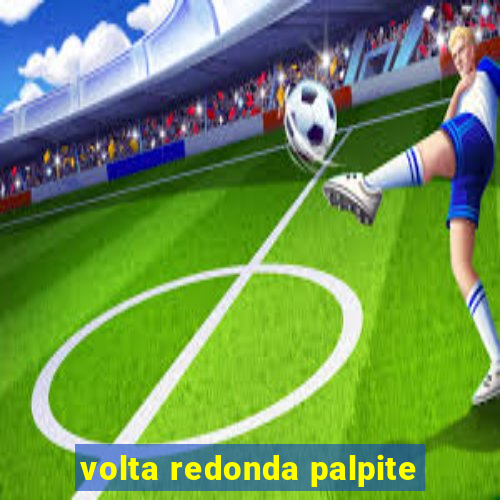 volta redonda palpite