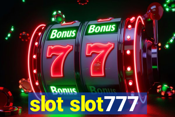 slot slot777