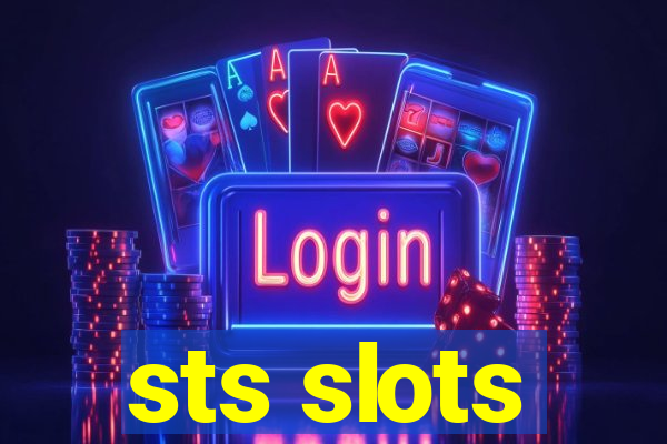 sts slots