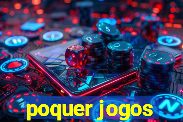 poquer jogos