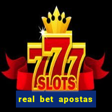 real bet apostas esportivas e jogos online